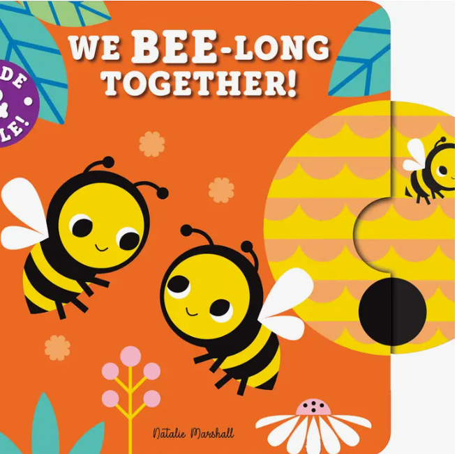 We Bee-Long Together