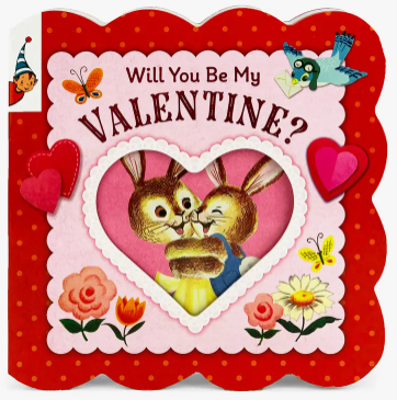 Will You Be My Valentine? Book