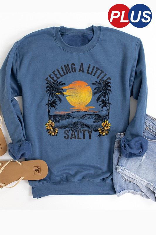Feeling Salty Sweatshirt