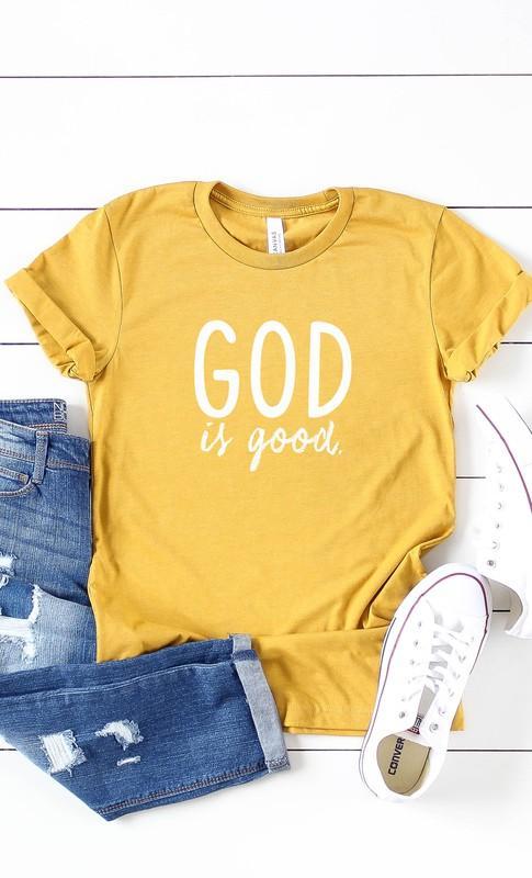 god is good t-shirt