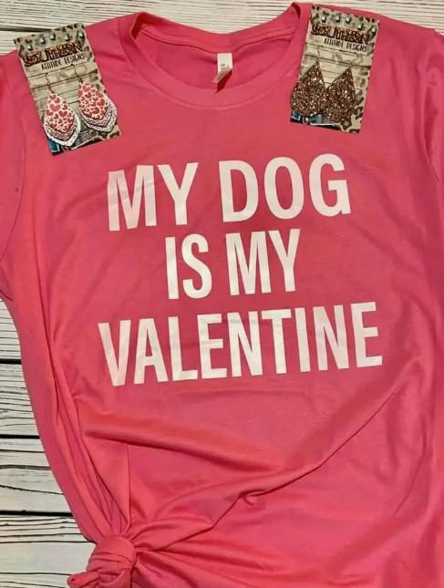 Dog is Valentine Tee